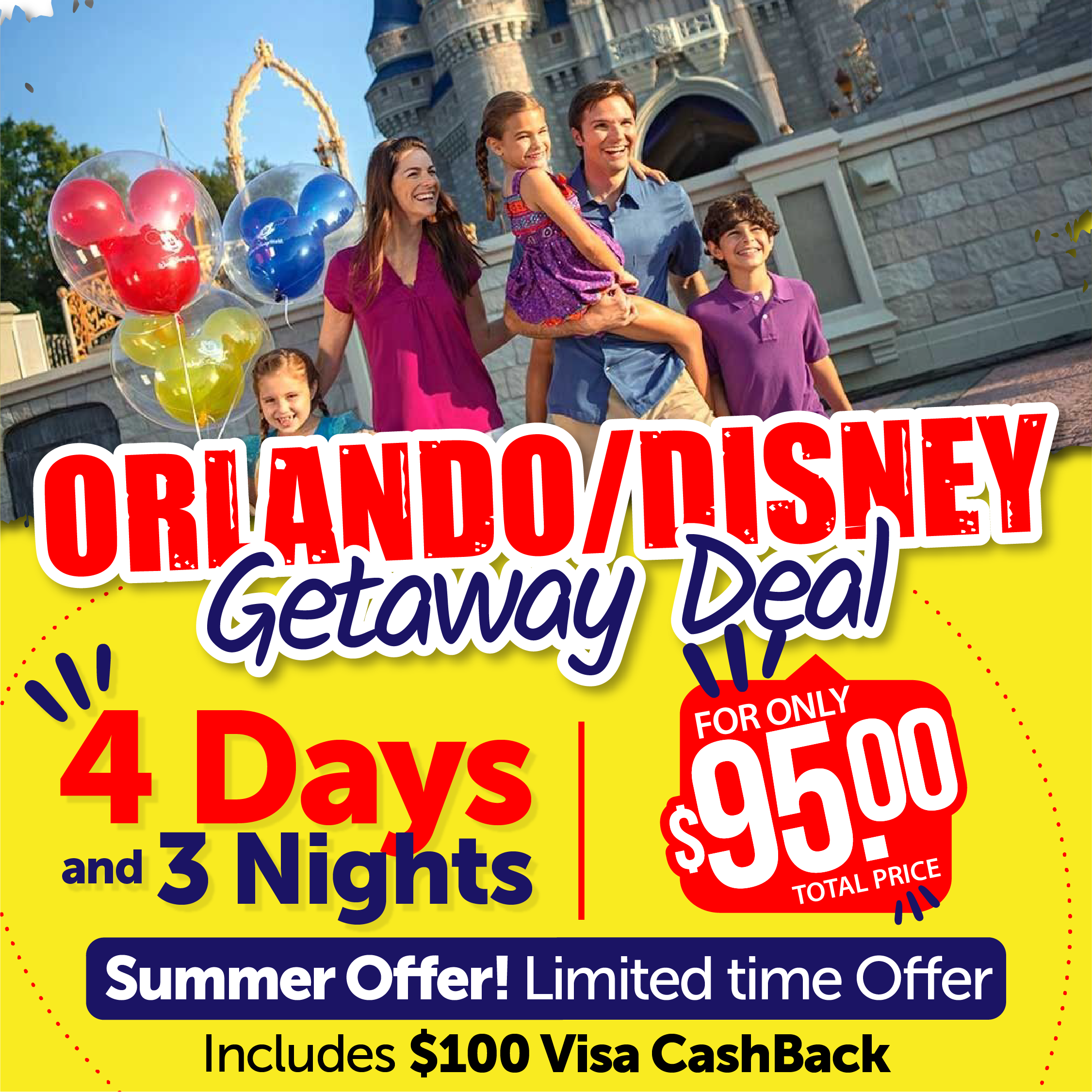 Last Minute Deal | 4 Days Getaway | Orlando + $100 Cash Back  + Grand Orlando Resort